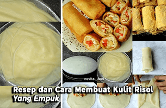 Resep dan Cara Membuat Kulit Risol yang Empuk